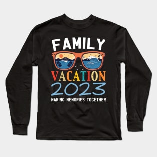 Family Vacation 2023 Beach Matching Summer Vacation 2023 Long Sleeve T-Shirt